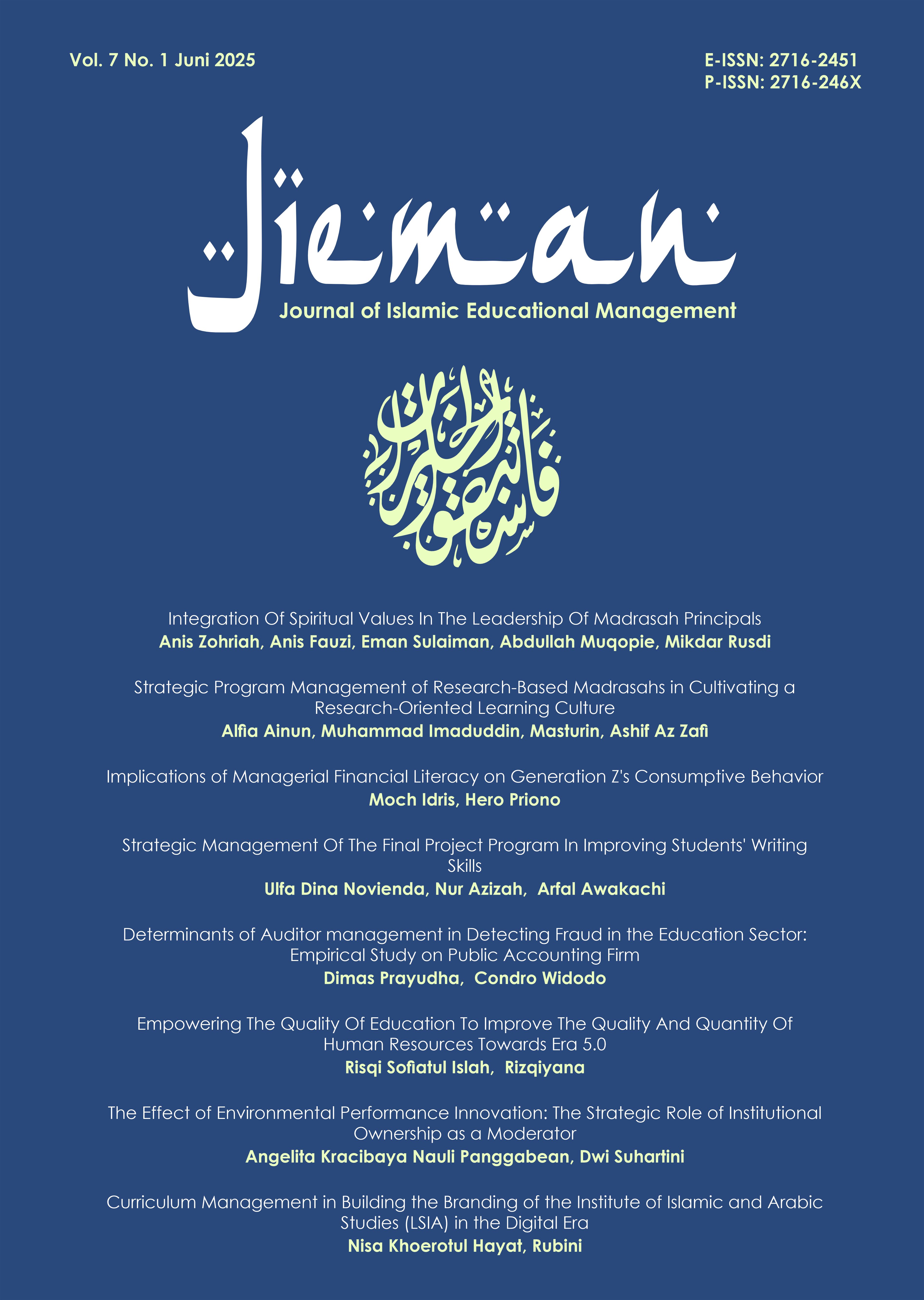 					View Vol. 7 No. 1 (2025): JIEMAN: Journal of Islamic Educational Management
				